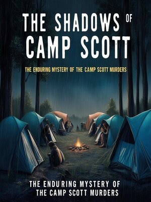 cover image of The Shadows of Camp Scott